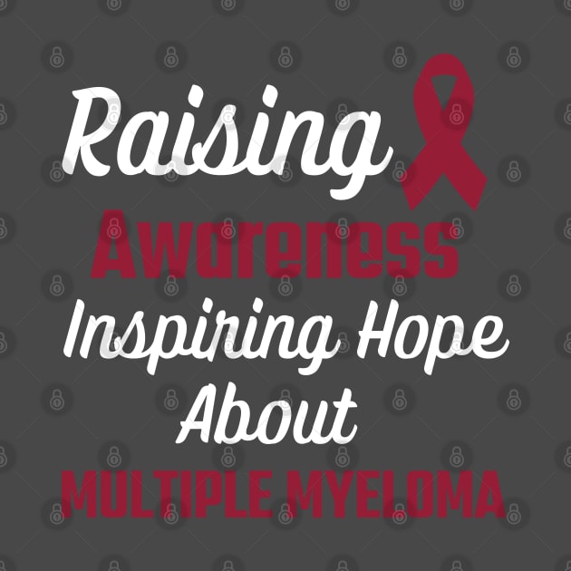 Raising Awareness, Inspiring Hope - Multiple Myeloma by MtWoodson
