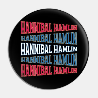 NATIONAL TEXT ART HANNIBAL HAMLIN Pin