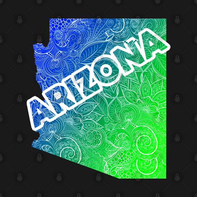 Colorful mandala art map of Arizona with text in blue and green by Happy Citizen