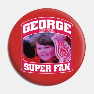 George Super Fan Pin