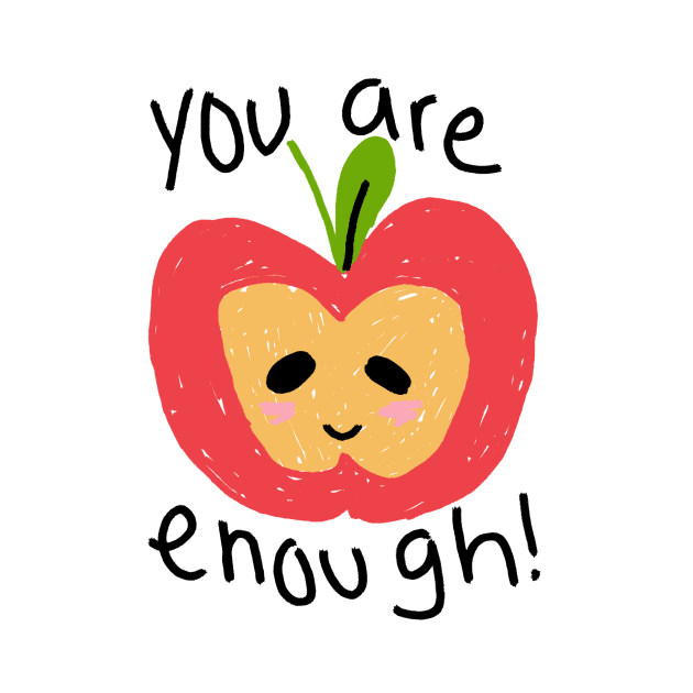 you are enough apple illustration by allysci