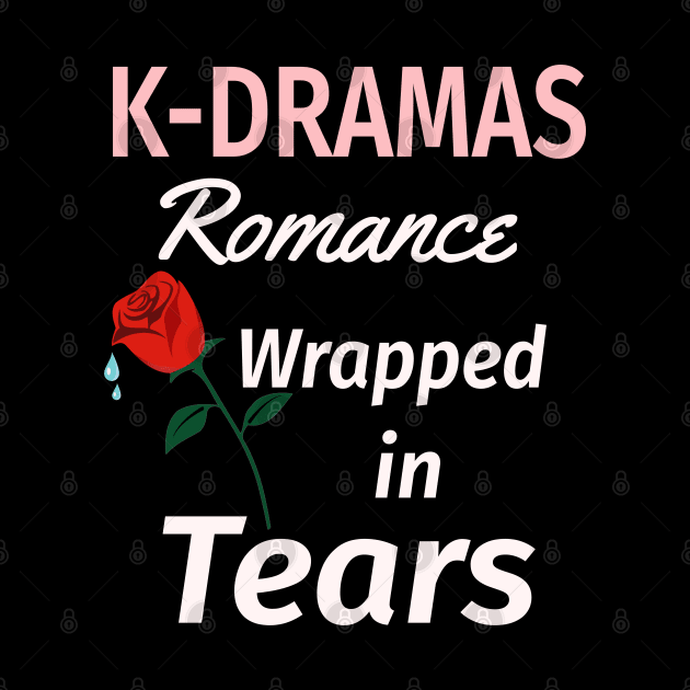 K-Dramas Romance wrapped in Tears by WhatTheKpop