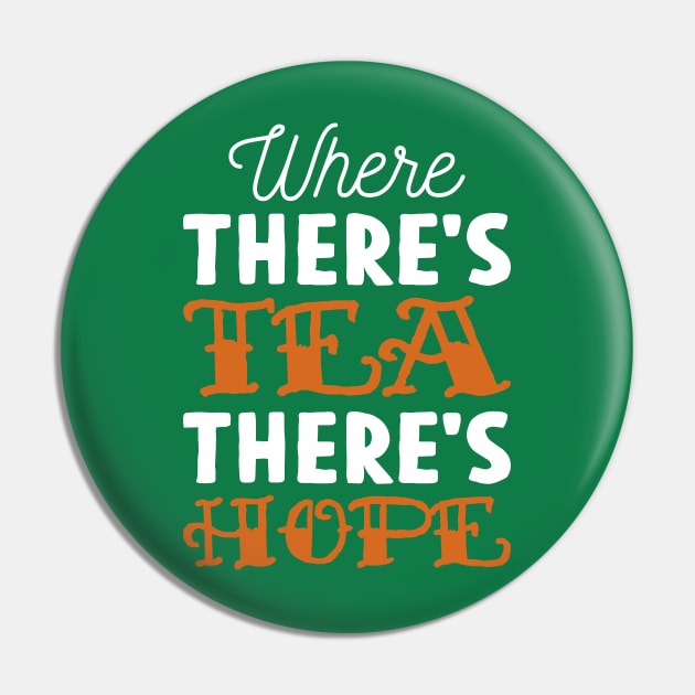 Where there's tea there's hope Pin by nektarinchen