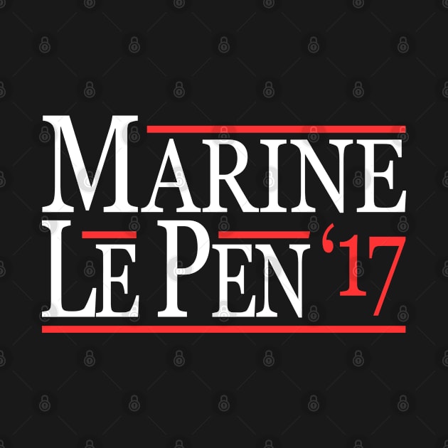 Marine Le Pen 2017 by Flippin' Sweet Gear