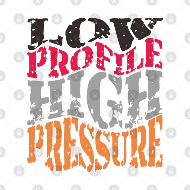 Low Profile High Pressure by radeckari25