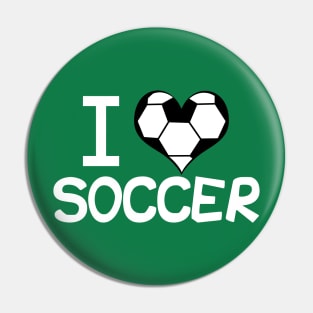 I Love Soccer Pin