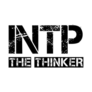 INTP - The Thinker (black text) T-Shirt