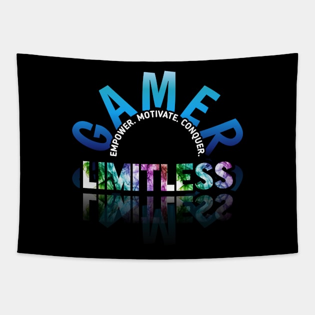 Empower Motivate Conquer - Limitless - Gaming Gamer Abstract - Video Game Lover - Graphic Tapestry by MaystarUniverse