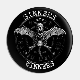 Sinners are Winners Satanic Occult Skull Pin