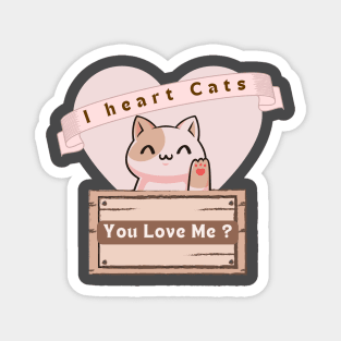 I Heart Cats I heart Kitties Kitty Lover Cats Lover Pet Lover Animal Lover Magnet