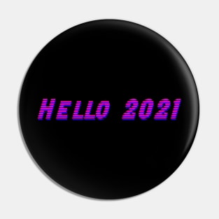 Hello 2021 glitch effect Pin