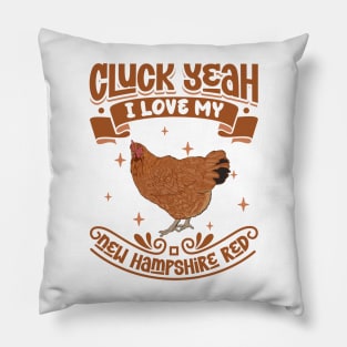 I love my New Hampshire - Cluck Yeah Pillow