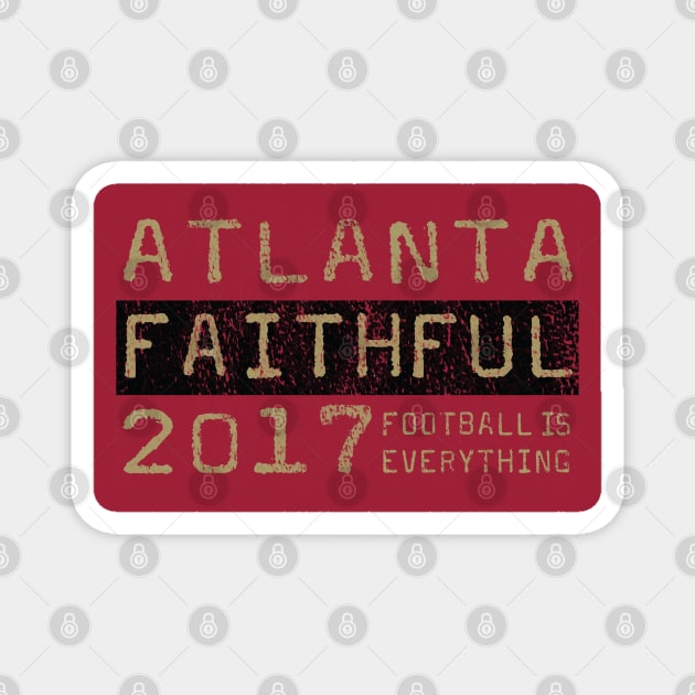 Football Is Everything - Atlanta United Faithful Magnet by FOOTBALL IS EVERYTHING