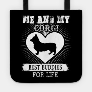 Me And My Corgi Best Buddies For Life Tote