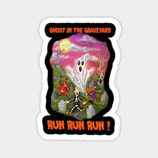 Ghost In The Graveyard Magnet