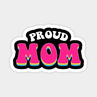 Proud Mom Pansexual Pride Magnet