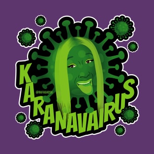 KARANAVAIRUS T-Shirt