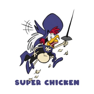 Super Chicken T-Shirt