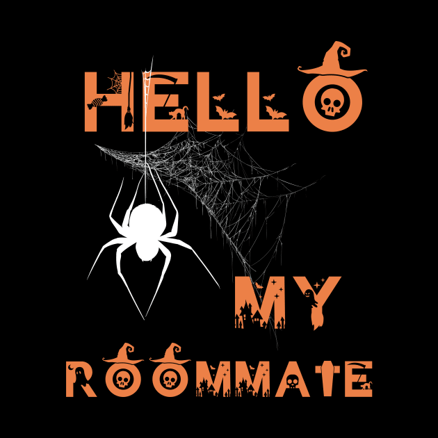 Funny Gifts for Halloween Hello my roommate by MARKBAY Shop