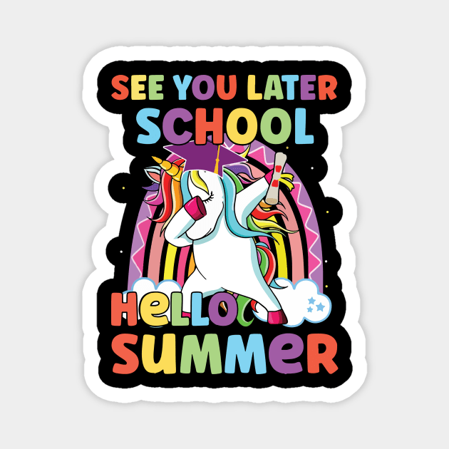 See You Later School Hello Summer Magnet by Aratack Kinder