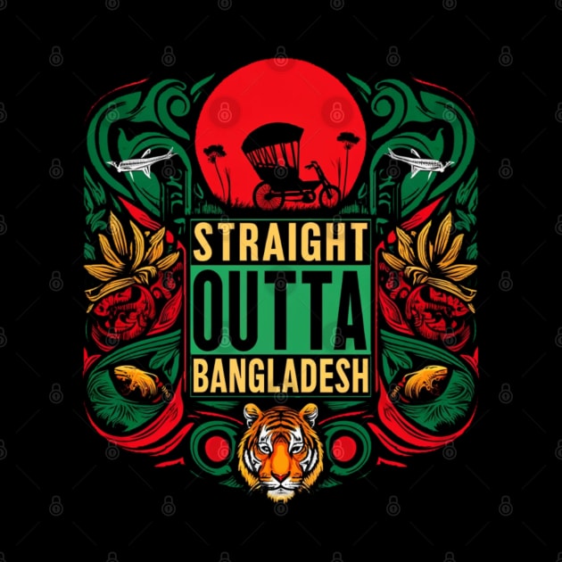 Straight Outta Bangladesh by Straight Outta Styles