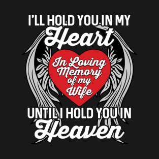 In Loving Memory of My Wife Heaven T-Shirt