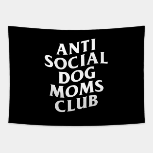 Anti Social Dog Mom Tapestry