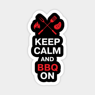 Keep Calm and BBQ ON Magnet