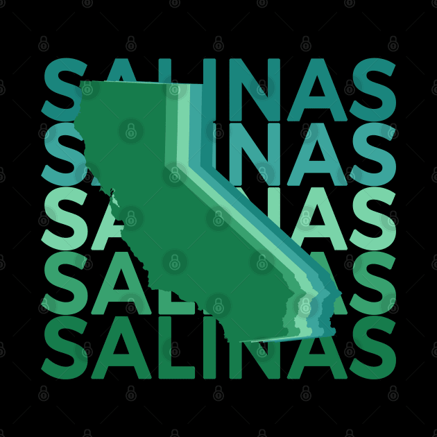 Salinas California Green Repeat by easytees