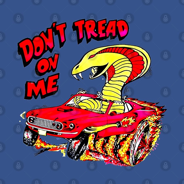 Don't Tread on Me by Viper Vintage