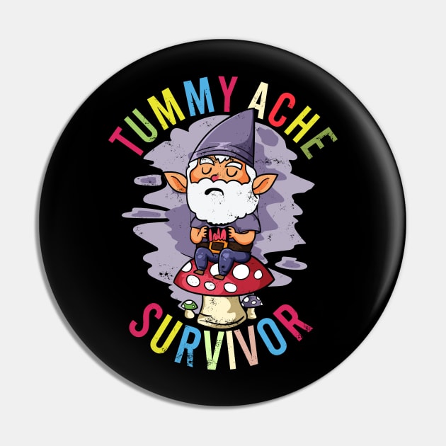 Tummy Ache Survivor Stomach Aches Abdominal Pain Gnome Lover Pin by alcoshirts
