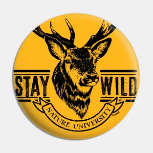 Reindeer stay wild Pin