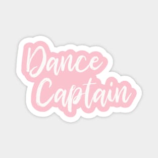 Dance Captain Magnet