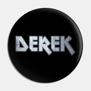 Heavy metal Derek Pin