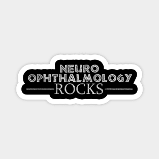 Neuro ophthalmology rocks Magnet