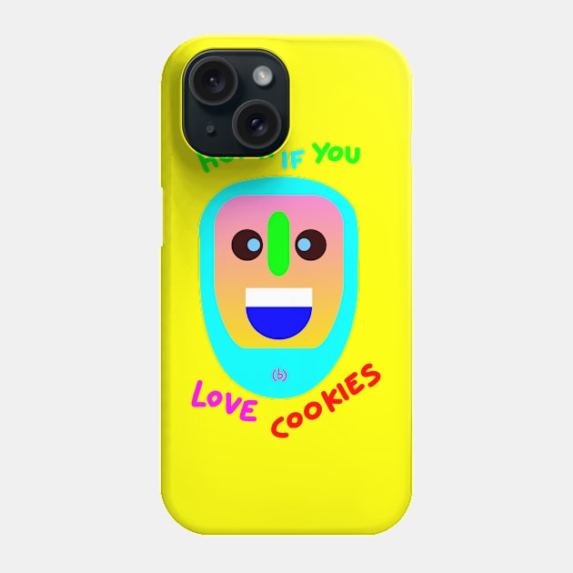 Honk if you love cookies Phone Case by (b)ananartista sbuff