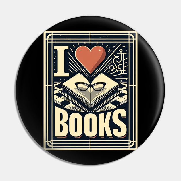 I love Books Pin by Iceman_products