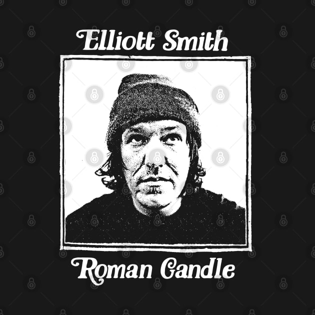 Elliott Smith Roman Candle  // Retro Styled Fan Art Design by DankFutura