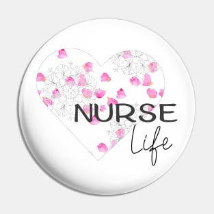 Nurse life design Pin