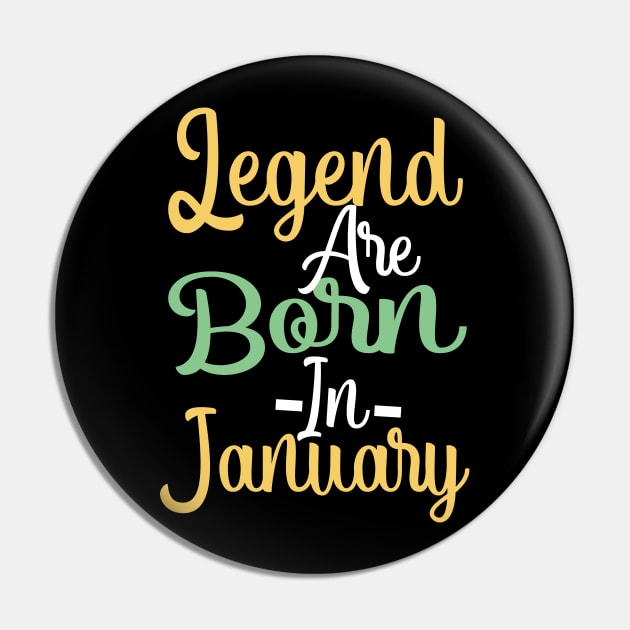 Legend are born in january Pin by Attia17