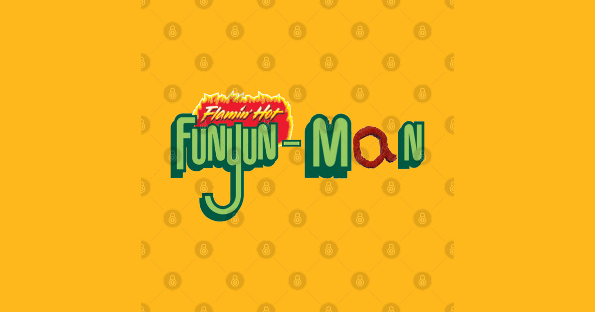 Flamin' Hot FunyunMan Funyuns TShirt TeePublic