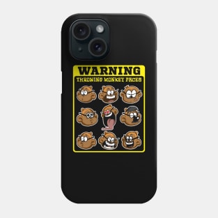 Warning: Throwing Monkey Faces Phone Case