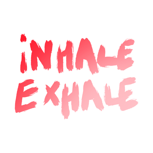 Inhale and exhale by THESOLOBOYY