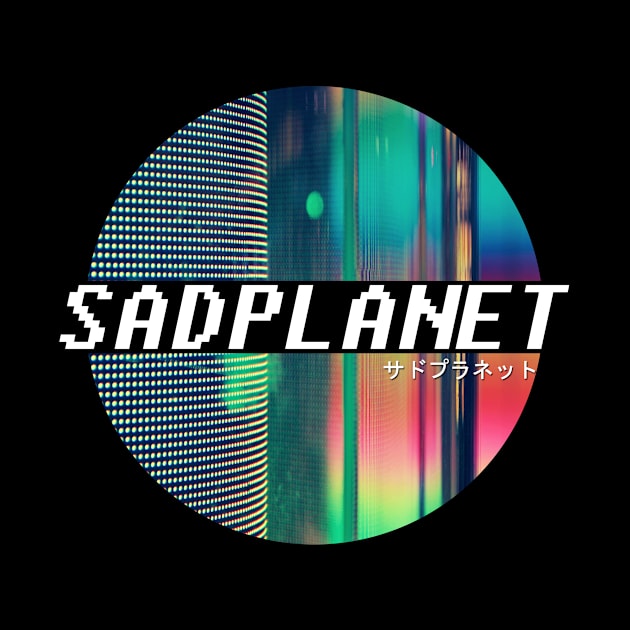 SadPlanet(ScreenDreams) by GrounBEEFtaxi