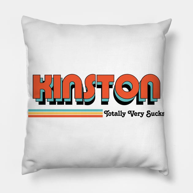 Kingston - Totally Very Sucks Pillow by Vansa Design