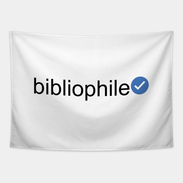 Verified Bibliophile (Black Text) Tapestry by inotyler