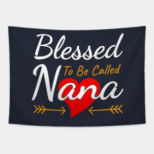 Blessed To Be Called Nana Tapestry