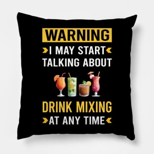 Warning Drink Mixing Mixologist Mixology Cocktail Bartending Bartender Pillow