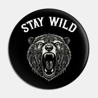 STAY WILD Pin