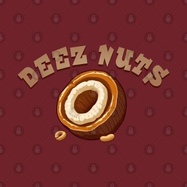 Deez Nuts T-Shirt by Bam Store